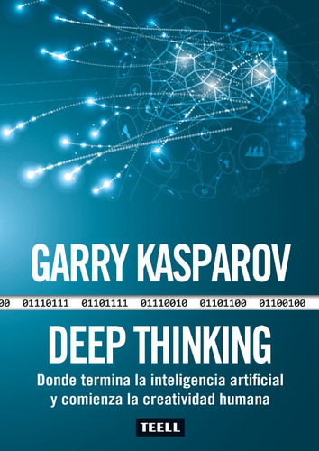 Deep Thinking, De Garry Kasparov