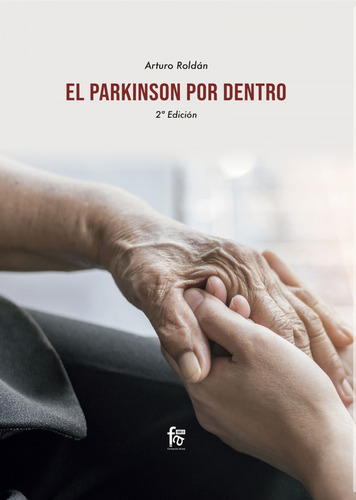 Libro El Parkinson Por Dentro-2 Edición