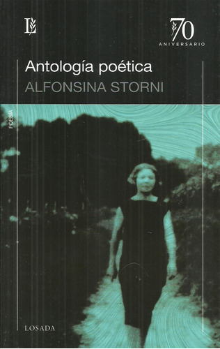 Antologia Poetica  - Alfonsina Storni