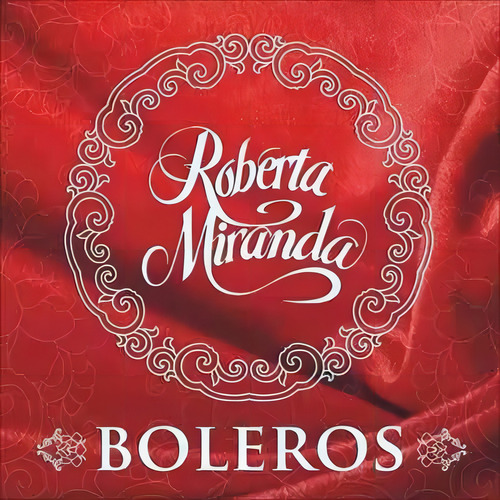 Cd Roberta Miranda - Boleros