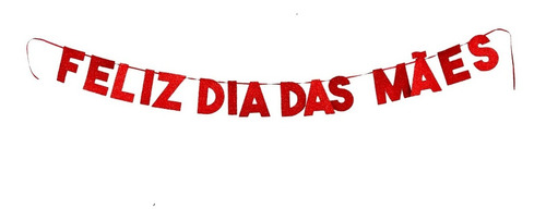 Faixa Decorativa E V A Com Glitter - Feliz Dia Das Mães