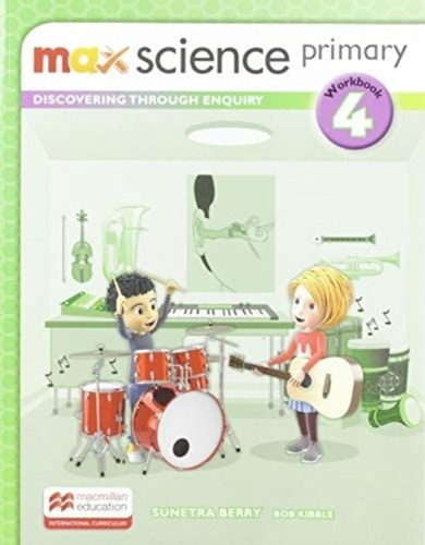Max Science 4 - Workbook Primary - Isc, de Sunetra, Berry. Editorial Macmillan, tapa blanda en inglés internacional