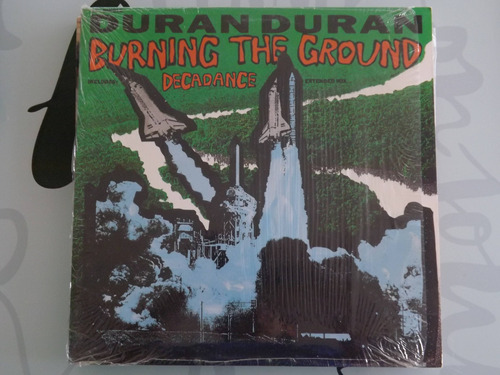 Duran Duran  - Burning The Ground / Decadence