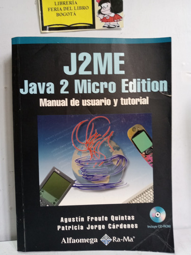 J2me - Java 2 Micro Edition - Agustin Froufe - Manual Java