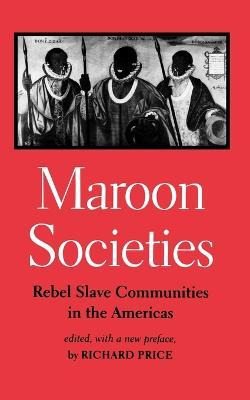 Libro Maroon Societies - Richard Price