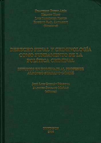 Libro Derecho Penal Y Criminología Como Fundamento De La Po