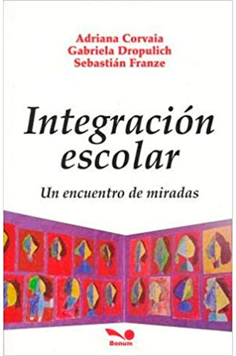 Libro Fisico Itegracion Escolar Adrianadropulich