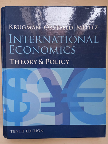 International Economics. Theory & Policy. Krugman, Obstfeld.