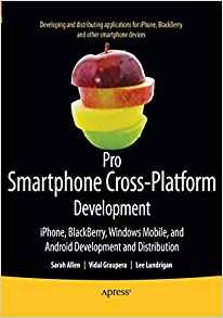 Pro Smartphone Crossplatform Development iPhone, Blackberry,