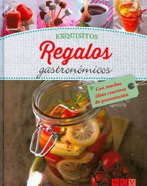 Libro Exquisitos Regalos Gastronómicos / Pd. Original