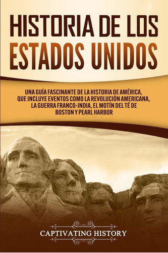 Libro Historia De Los Estados Unidos: Una Guía Fascinan Lhs1