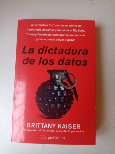 La Dictadura De Los Datos Brittany Kaiser 