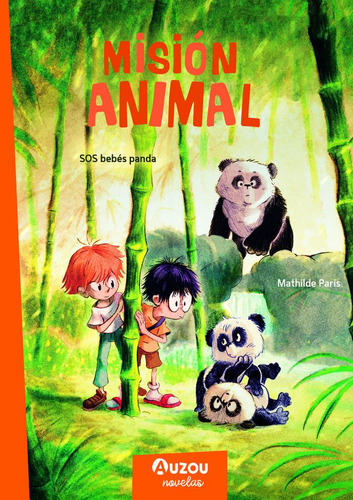 Libro Mision Animales Sos Pandas En Peligro - Paris, Math...