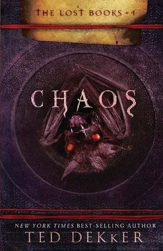 Chaos (the Lost Books, Book 4) (the Books Of History Chronic