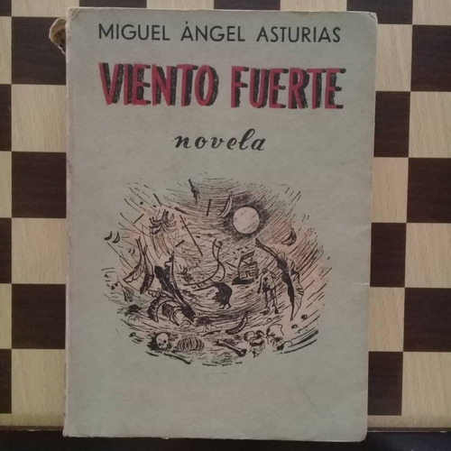 Viento Fuerte-miguel Ángel Asturias