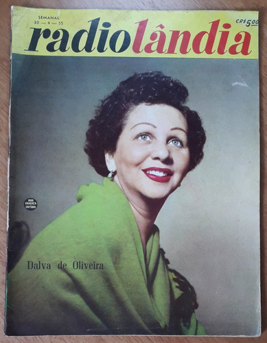 2 Revistas Radiolândia - 23 E 56 - Dalva De Oliveira Na Capa (Usado)