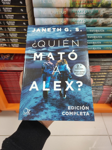 Libro ¿quién Mató A Alex? - Edición Completa - Janeth G. S. 