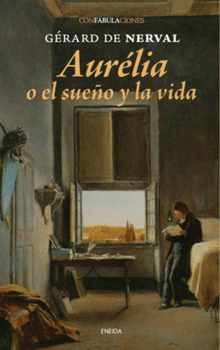 Libro Aurélia O El Sueño Y La Vida