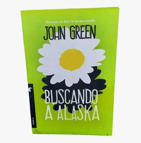 Buscando A Alaska Libro Nuevo (fisico)