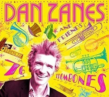 Zanes Dan & Friends 76 Trombones Usa Import Cd