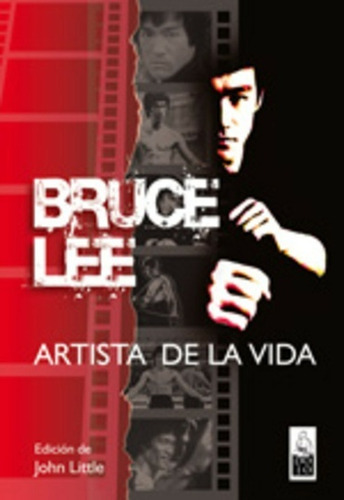 Bruce Lee Artista De La Vida - Lee Little