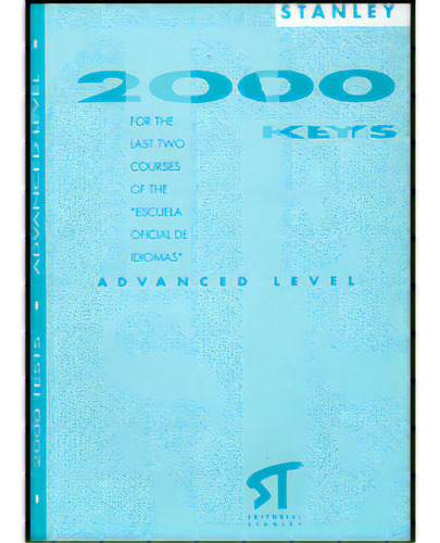 2000 Keys. For The Last Two Courses Of The 'escuela Oficial, De Edward R. Rosset. Serie 8478731909, Vol. 1. Editorial Promolibro, Tapa Blanda, Edición 1992 En Español, 1992