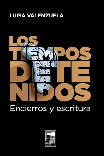 Libro Los Tiempos Detenidos De Luisa Valenzuela