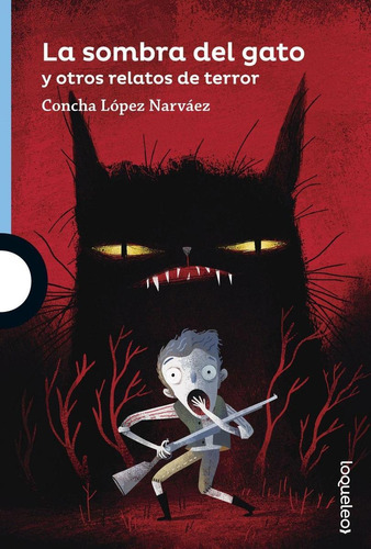 Libro: La Sombra Del Gato Y Otros Relatos De Terror. Lopez N