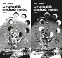 Comprar Vuelta Al Día En Ochenta Mundos - Julio Florencio Cortázar