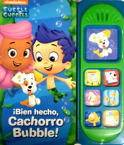 Bubble Guppies - Bien Hecho Cachorro Bubble - Nickelodeon