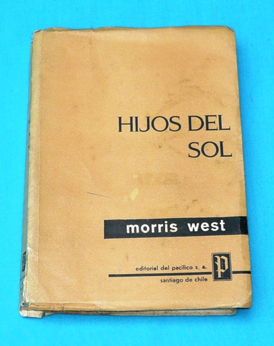 Hijos Del Sol Morris West Novela Editorial De Pacífico Chile