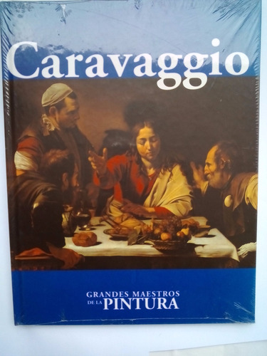 Grandes Maestros De La Pintura: Caravaggio / Nuevo Y Sellado