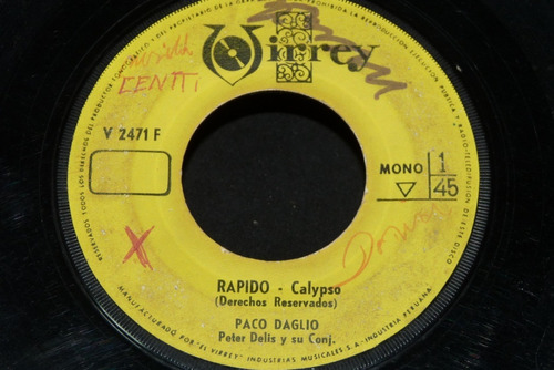 Jch- Paco Daglio Rapido / El Ajuar 3x4 Capypso 45  Rpm