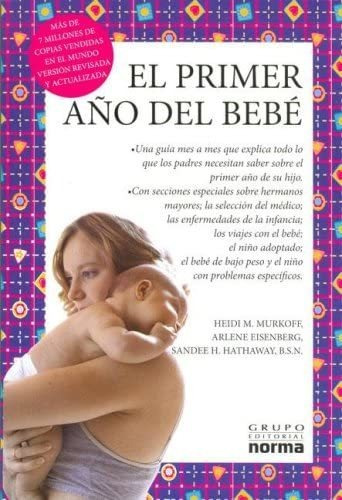 Libro El Primer Año Del Bebé Grupo Editorial Norma