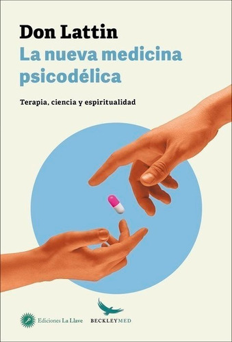 Libro La Nueva Medicina Psicodelica