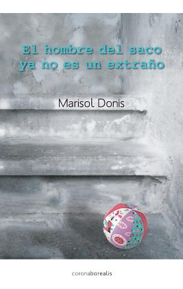 Libro El Hombre Del Saco Ya No Es Un Extrano - Donis, Mar...