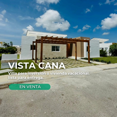 Villa Lista Para Inversión, Vista Cana Punta Cana