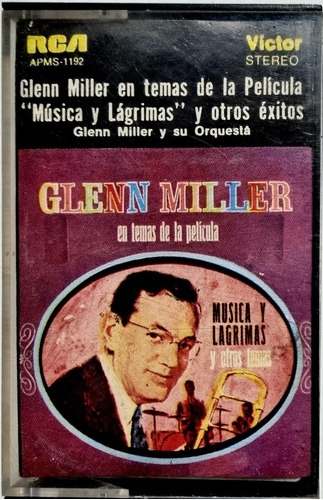 Cassette Glenn Miller Temas Película Música Y Lágrimas Y Ots