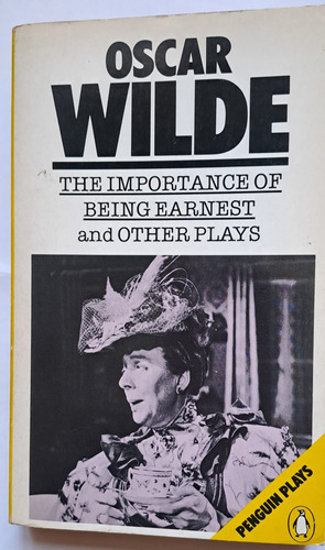  The Importance Of Being Earnest And Other Plays - O. Wilde