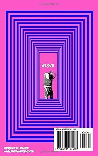The Funny Thing About Healing And Self-love - Drake,, de DRAKE, ROBERT. Editorial Independently Published en inglés