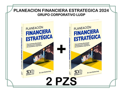 Planeacion Financiera Estrategica Isef 2024 (2 Piezas)