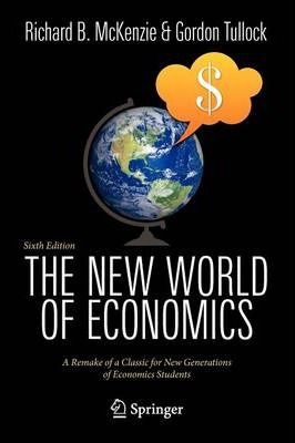 Libro The New World Of Economics - Richard B. Mckenzie