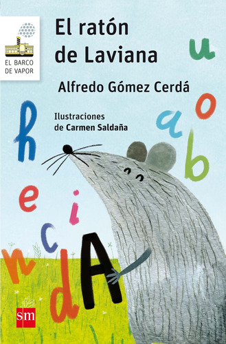 El Ratón De Laviana - Gómez Cerdá, Alfredo  - *