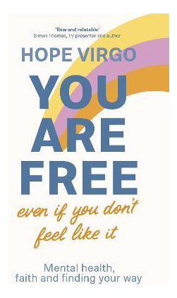 Libro You Are Free (even If You Don't Feel Like It) : Men...