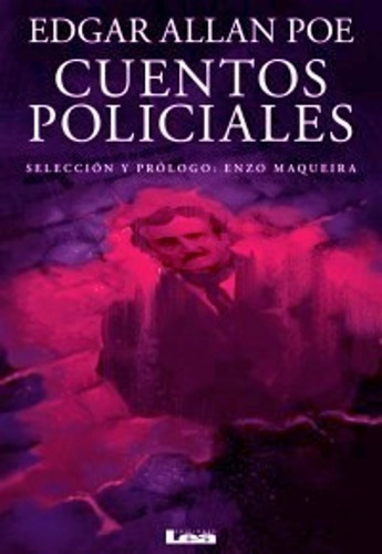 Cuentos Policiales -  Allan Poe