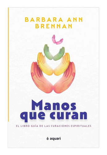 Libro Manos Que Curan