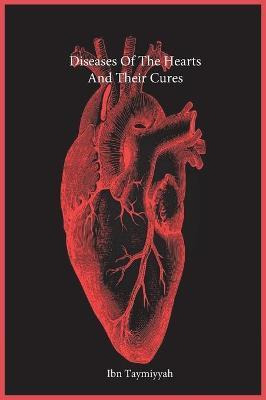 Libro Diseases Of The Hearts And Their Cures - Ibn Taymiy...