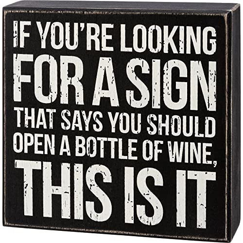 Cartel Que Dice  Abre Una Botella De Vino 