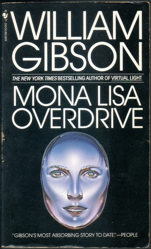 William Gibson - Monalisa Overdrive - Cyberpunk (Usado)