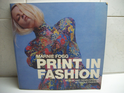 Print In Fashion Design And Development In Textile Fogg  C35